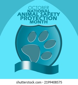 A shield with dog footprints icon with blue ribbon and bold text on blue background, National Animal Safety and Protection Month on October