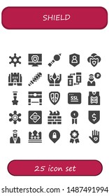 shield icon set. 25 filled shield icons.  Simple modern icons about  - Sheriff, Antivirus, Bladder pipe, Shield, Medieval, Mace, Insurance, Transfer, Guard, Badge, Pillory, Ssl