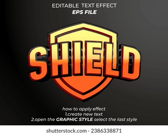 shield  text effect, font editable, typography, 3d text. vector template