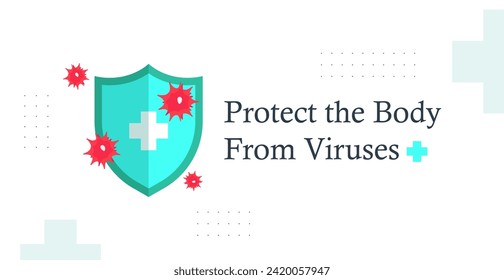 Shield and virus. Human body defense. Banner about keeping your body healthy from dangerous viruses. body protection