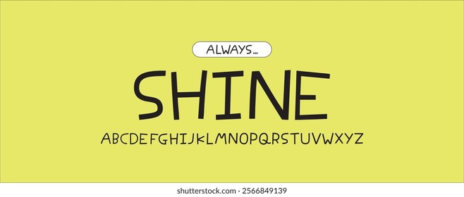 SHINE Alphabet is the uppercase letters that are suitable for use in festivals, celebrations of happiness, and festive events. The letters are playful and give a cartoon-like feel.