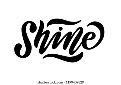 Shine. Black word on white background. Vector illustration with stars. Inspirational design for print on tee, card, banner, poster, hoody.