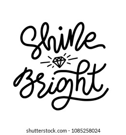 Shine Bright Like A Diamond. Christmas Holiday Text Lettering Monoline Style. Vector Illustration. Black And White. Design For Print Card, Tee, Sticker Etc