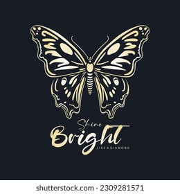 Shine bright like a diamond typographic illustration slogan for print t shirt.