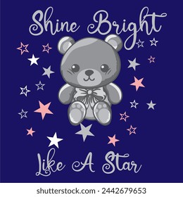 shine bright like a star tshirt print