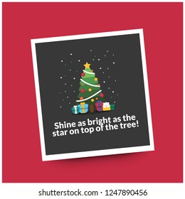 Shine as bright as the star on top of the tree quote poster with Christmas Illustration