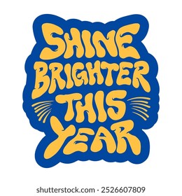 Shine Brighter This Year handwritten Sticker