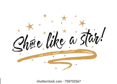 Shine like a star card. Beautiful greeting banner poster calligraphy inscription black text word gold ribbon. Hand drawn design. Handwritten modern brush lettering white background isolated vector