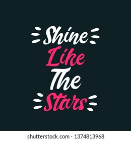 shine like the stars typography