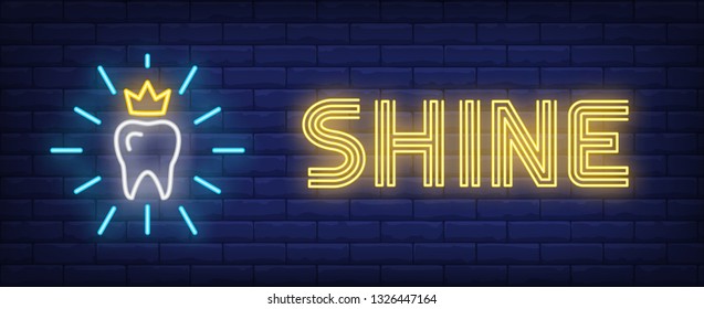 Shine neon text and shining tooth with crown. Stomatology and dental clinic advertising design. Night bright neon sign, colorful billboard, light banner. Vector illustration in neon style.