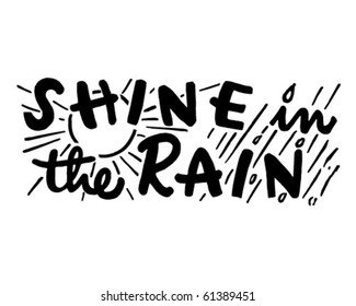 Shine In The Rain - Ad Header - Retro Clip Art