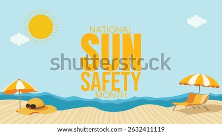 Shine Safely, Tips for National Sun Safety Month design templet. use in background, poster, banner poster