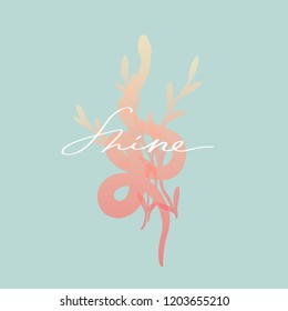 Shine slogan. Snake with tree. Typography graphic print, fashion drawing for t-shirts .Vector stickers,print, patches vintage