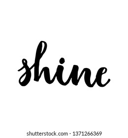 Shine vector hand lettering isolated on white background