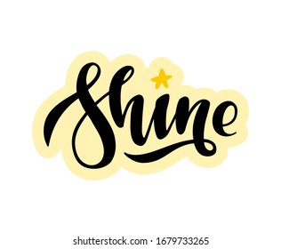 Shine vector text, hand drawn lettering