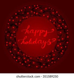 Shining garland and lettering for greeting card. Holidays invitation template for Christmas and New Year greetings. Hand drawn border. Vector file is EPS8.