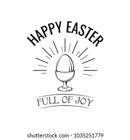 Shining Happy Easter Day Lettering and Egg. Beams. Full og joy. Vector illustration isolated on white background.