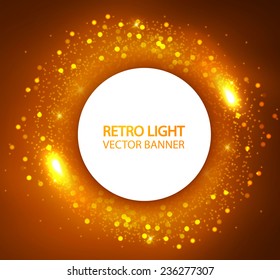 Shining retro light circle banner. Vector illustration