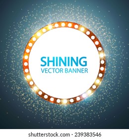 Shining retro light circle banner.  Vector illustration