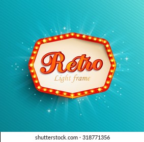 Shining Retro Light Frame, Vector Illustration EPS 10