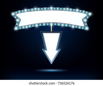 Shining retro light sign board.  Vintage bright billboard with arrow. Vector illustration