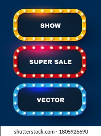 Shining retro light sing set. Vintage banner with light bulbs. Cinema, theatre, ad, show and casino design.