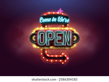 Shining retro neon sign Open with an arrow. Vintage billboard with neon lights. Vector illustration.