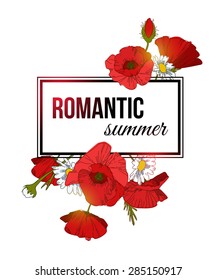 Shining romantic summer typographical background with hand drawn poppy flowers and place for text. Vector illustration.