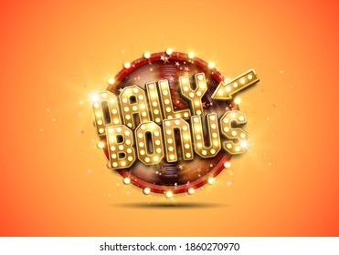 Shining sign Daily Bonus with wheel of fortune. Vector illustration.