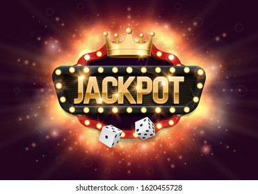 Shining sign Jackpot with dice and golden crown on a bright background. Vector illustration.