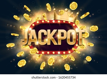 Shining sign Jackpot with golden crown and coins on a bright background. Vector illustration. 