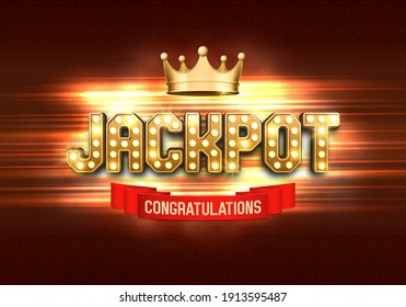 Shining sign Jackpot with golden crown on a bright background. Vector illustration.