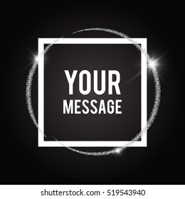 Shining Silver Glitter Swirl Banner. Circle Textured Template with Square Frame. Vector illustration