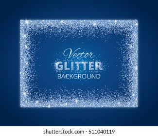 Shiny background with glitter frame and space for text. Vector glitter decoration, Snow border. Great for christmas and birthday cards, wedding invitation, party posters and flyers. 