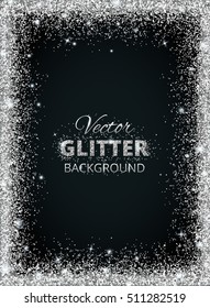 Shiny background with silver glitter frame and space for text. Vector glitter decoration, great for christmas and birthday cards, wedding invitation, party posters and flyers.