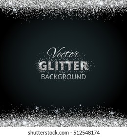 Shiny Background With Silver Glitter Frame And Space For Text. Vector Glitter Decoration, Great For Christmas And Birthday Cards, Wedding Invitation, Party Posters And Flyers.