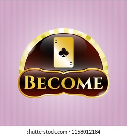  Shiny badge with ace of clover icon and Become text inside