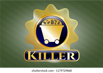  Shiny badge with Bitcoin mining trolley icon and Killer text inside