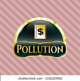  Shiny badge with book with money symbol inside icon and Pollution text inside