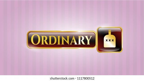  Shiny badge with bottle of alcohol icon and Ordinary text inside