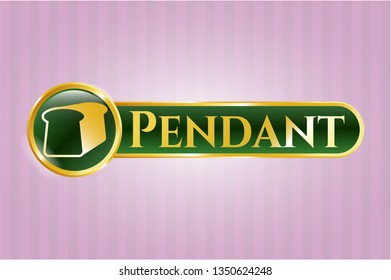  Shiny badge with bread icon and Pendant text inside