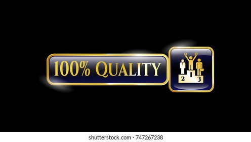  Shiny badge with business competition, podium icon and 100% Quality text inside
