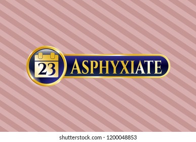  Shiny badge with calendar icon and Asphyxiate text inside