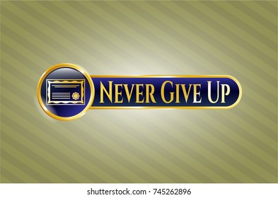  Shiny badge with certificate icon and Never Give Up text inside