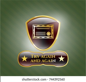  Shiny badge with certificate icon and Try again and again text inside