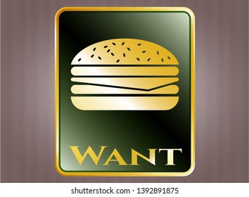  Shiny badge with cheeseburger icon and Want text inside