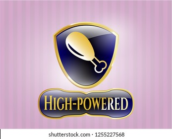  Shiny badge with chicken leg icon and High-powered text inside