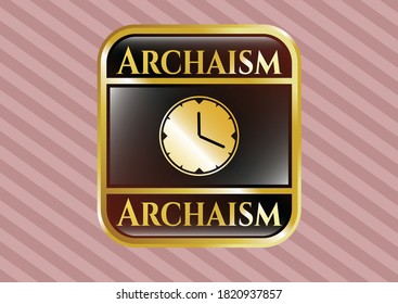 Shiny Badge With Clock, Time Icon And Archaism Text Inside