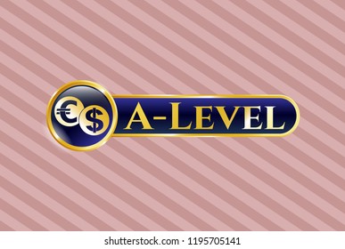  Shiny badge with currency exchange icon and A-Level text inside