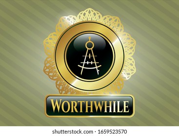  Shiny badge with drawing compass icon and Worthwhile text inside